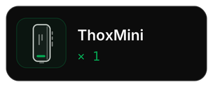 ThoxMini × 1